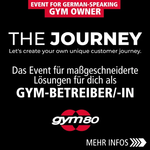 THE JOURNEY💥
- das Event für maßgeschneiderte Lösungen in der Fitnessbranche 🚀

Du bist Gym-Betreiber/-in und suchst nach neuen Möglichkeiten mehr Mitglieder zu gewinnen❓
👉🏼 Dann laden wir dich herzlich am 13. Februar zu unserem Event THE JOURNEY nach Gelsenkirchen ein.

🧠 THE JOURNEY vereint die Expertise von 7 erfahrenen Industriepartnern: EGYM, Scaneca, Blackroll, DSSV, Santana, MTL & gym80

📋 In unterschiedlichen Formaten bekommst du Wissen zur direkten Umsetzung vermittelt.

WAS DICH ERWARTET:

❌ Inspirierende Vorträge: 
Kompakte Präsentationen mit praxisnahen Tipps und Strategien für dein Business.

❌ Praxisorientierte Workshops: 
Direkt anwendbare Lösungen zur Optimierung deines Studioalltags.

❌ Networking mit Branchenexperten: 
Austausch wertvoller Erfahrungen und Knüpfen neuer Kontakte für zukünftige Kooperationen.

❌ Exklusive Produktvorstellungen: 
Sei der Erste, der die neuesten Innovationen und maßgeschneiderten Lösungen für die Fitnessbranche kennenlernt.

📆 WANN? -
13. Februar, 10:00 - 16:00 Uhr
 
📍WO? -
gym80 Headquarter
Wiesmannstraße 46
45881 Gelsenkirchen

MEHR INFOS & ANMELDUNG:
👉🏼 gym80.de/the-journey

UNSERE PARTNER:
@egym_dach @santanadigital_ @scaneca.de @dssv.verband @blackroll @carstendehmlow